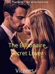 The Billionaire's Secret Lover Book