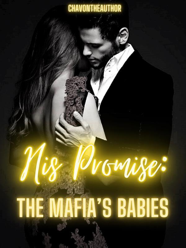 His Promise: The Mafia's Babies Book