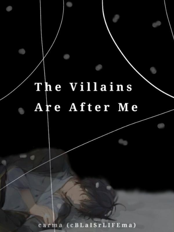 The Villains are After Me Book