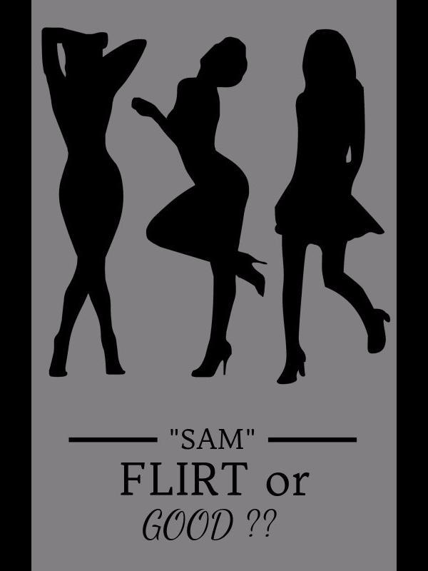 Flirt Sam VS. Good Sam Book