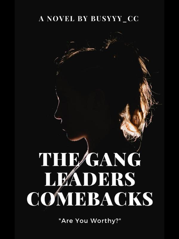 The Gang Leaders Comebacks Book