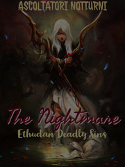 The Nightmare : Ethudan Deadly Sins Book