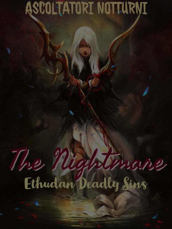 The Nightmare : Ethudan Deadly Sins