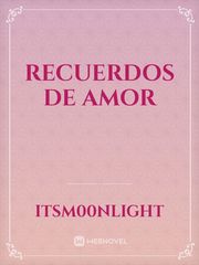 Recuerdos de Amor Book