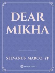 Dear Mikha Book