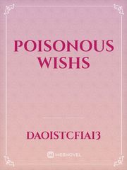Poisonous Wishs Book