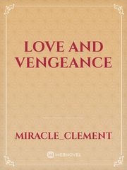 LOVE AND VENGEANCE Book