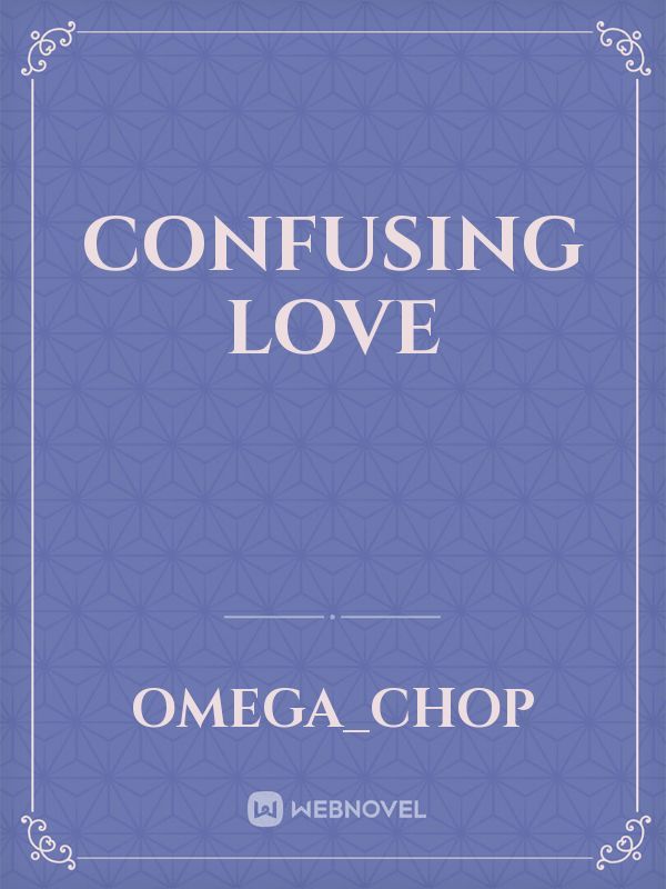 Confusing love Book