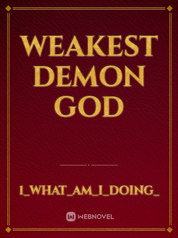 Weakest Demon GOD Book