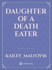 Daughter Of A Death Eater Book