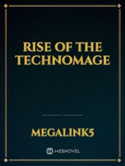 Rise of the Technomage Book