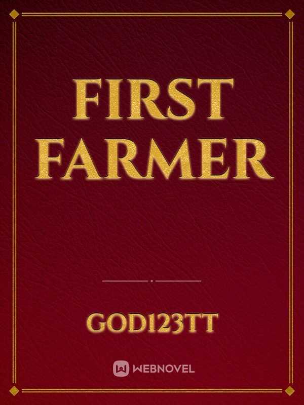 First Farmer Book