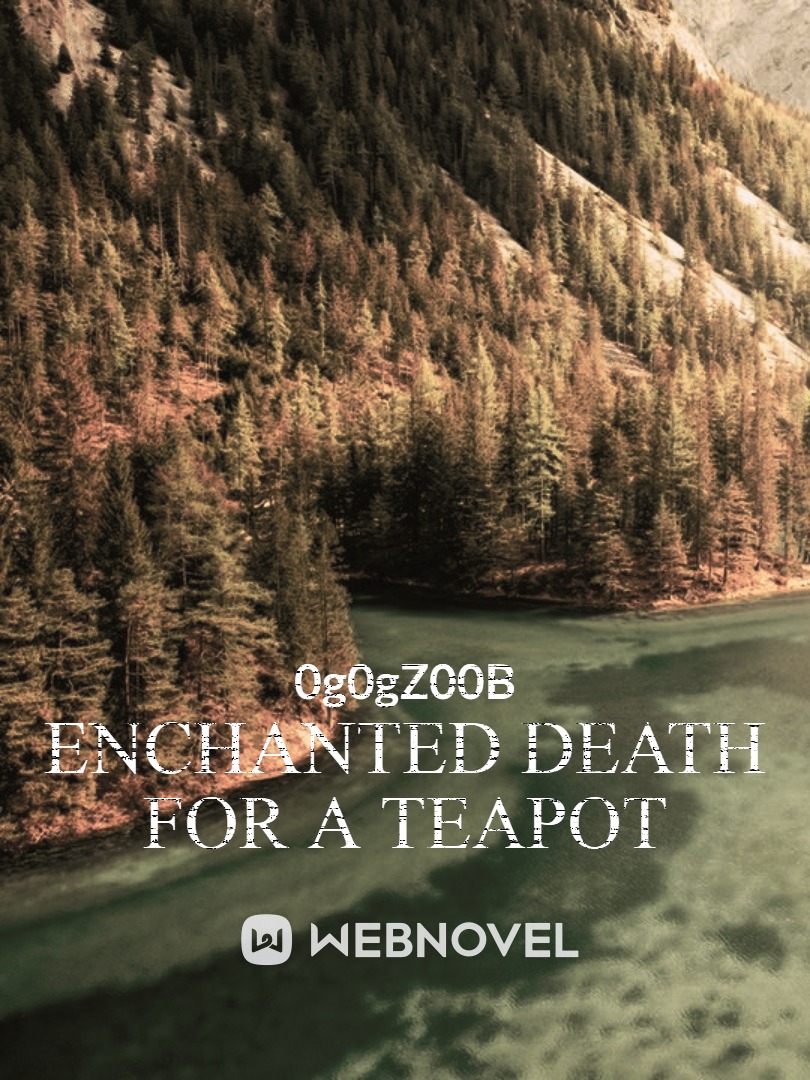 Enchanted deaths for a teapot Book