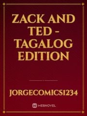 Zack And Ted - Tagalog Edition Book