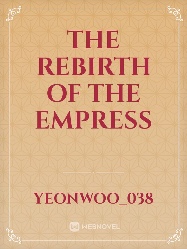 the rebirth of the empress Book