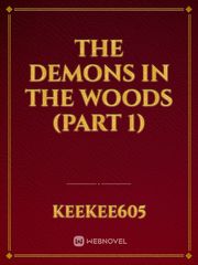 The Demons in the Woods (Part 1) Book