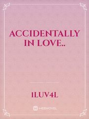 accidentally in love.. Book