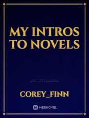 My intros to novels Book