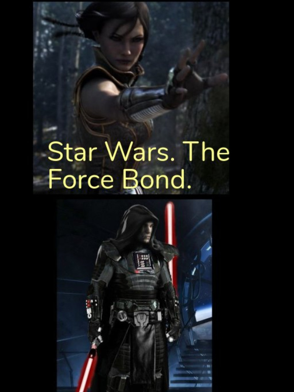 Star Wars. The Force Bond.