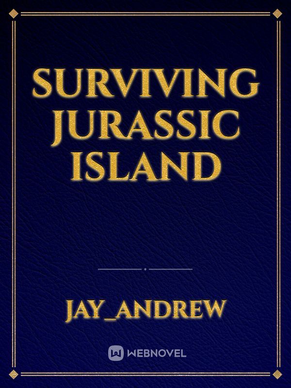 Surviving Jurassic Island