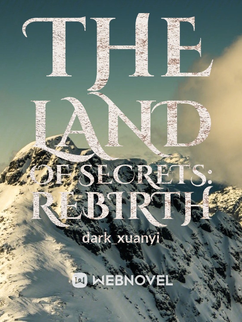 The land of Secrets: Rebirth