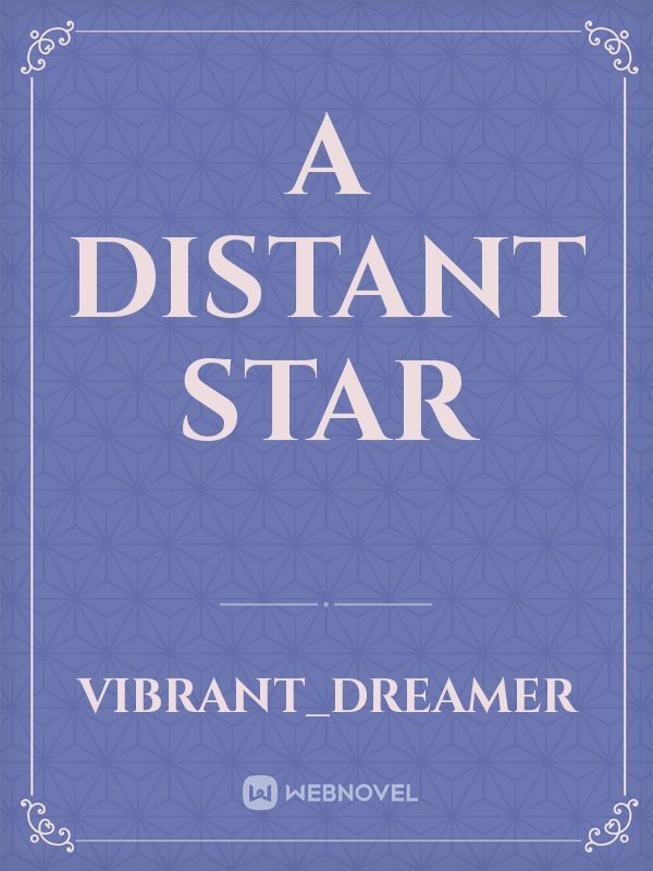 A Distant Star Book