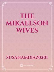 The Mikaelson Wives Book