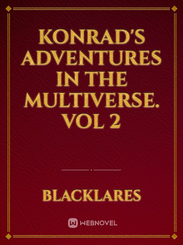 Konrad's Adventures In The Multiverse. Vol 2 Book