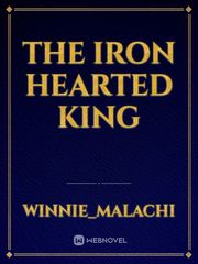 THE IRON HEARTED KING Book