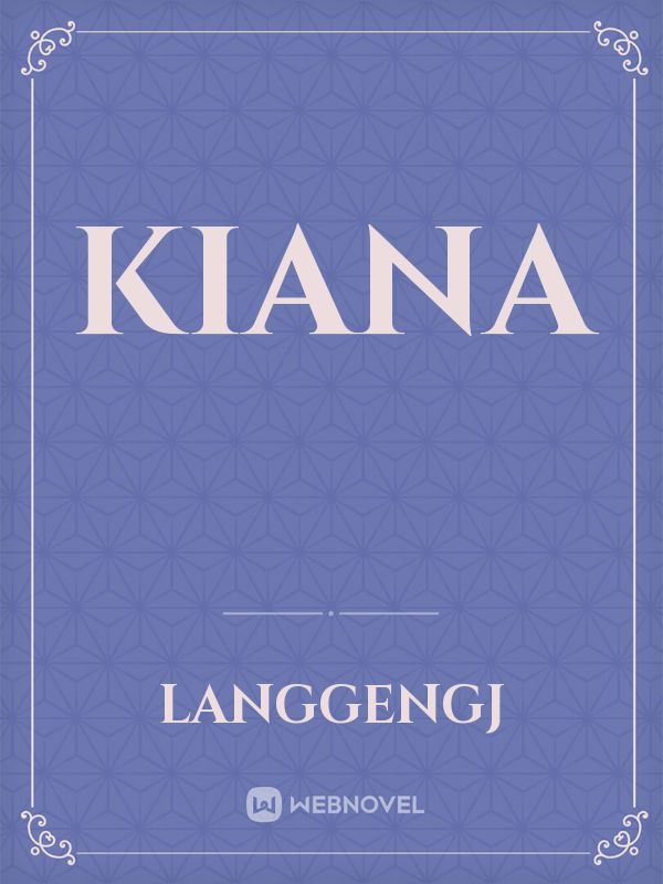 Kiana Book