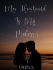 My Husband Is My Professor Book