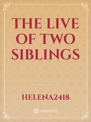 the live of two siblings Book