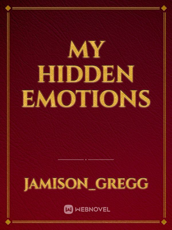 My Hidden Emotions