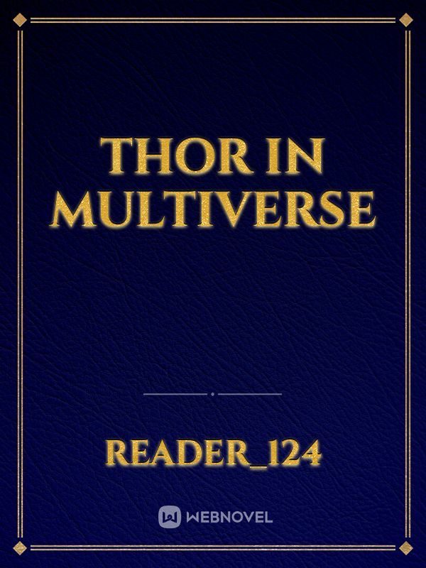 Thor In Multiverse