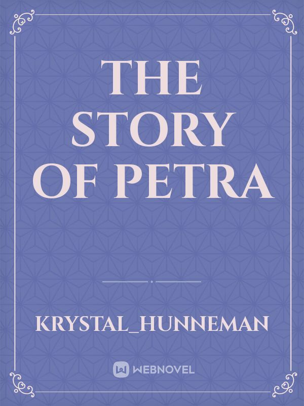 The Story of Petra