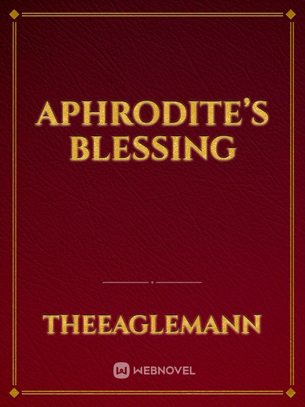 Aphrodite’s Blessing