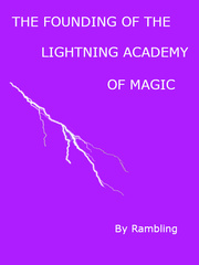 The Founding of the Lightning Academy of Magic Book