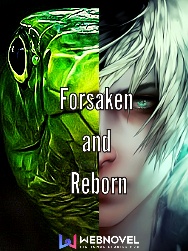 Forsaken and Reborn Book