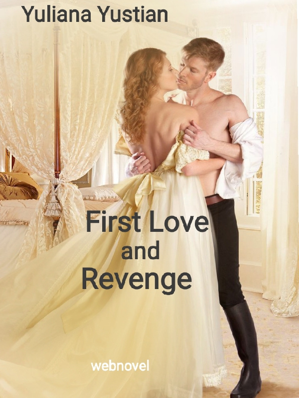 First Love and Revenge Book
