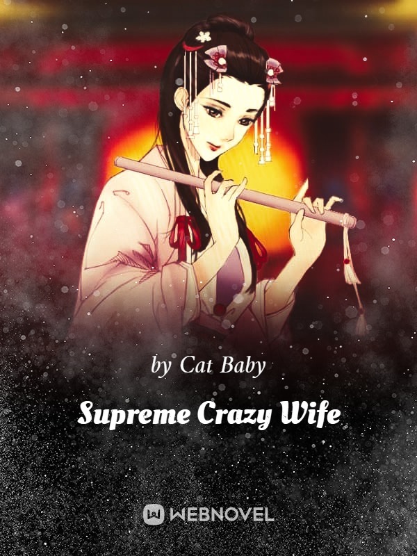 Supreme Crazy Wife Book