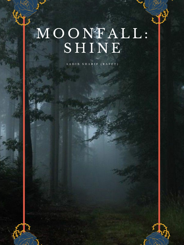 Moonfall: Shine Book