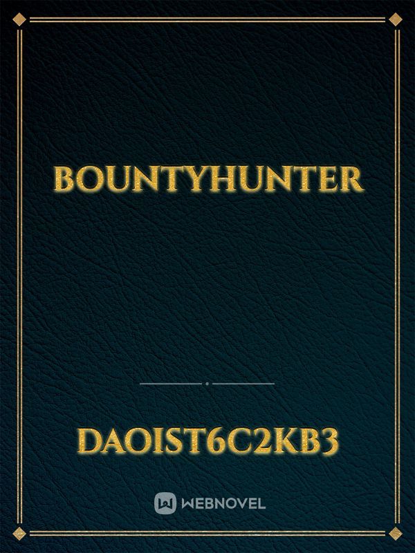 Bountyhunter