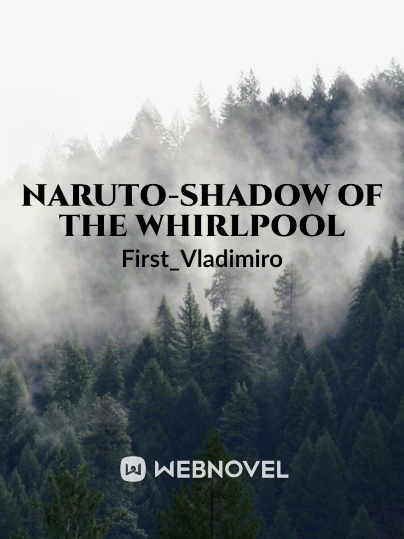 Naruto-Shadow of the Whirlpool