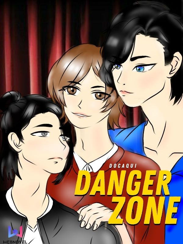 Danger Zone [BL]
