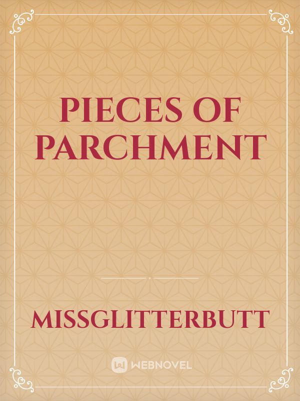 Pieces of Parchment Book