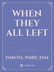 When they all left Book