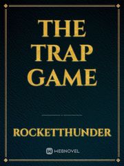 The Trap Game Book