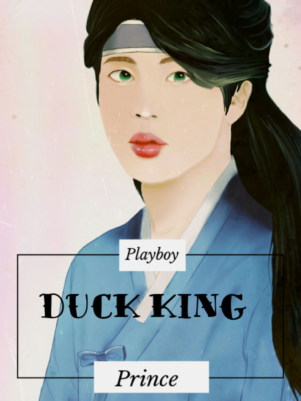 DUCK KING : Playboy Prince