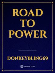 Road to power Book
