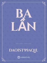 BA LẦN Book